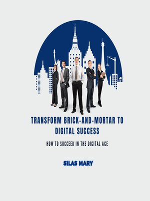 cover image of Transform Brick-and-Mortar to Digital Success